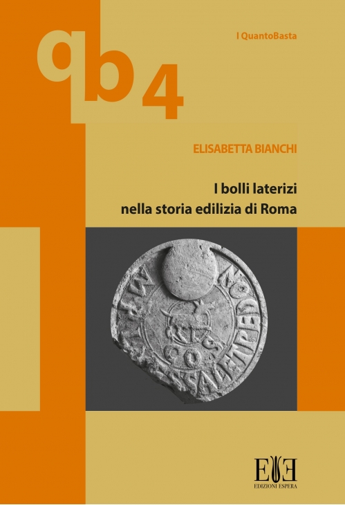 I bolli laterizi nella storia edilizia di Roma